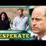 DESPERATE!🛑 Harry & Meghan desperately doing everything to get William back on their trip to the UK