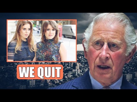 WE QUIT!⛔ Beatrice And Eugenie QUIT Royal Family After Being STRIPPED OFF Royal TITLES By Charles