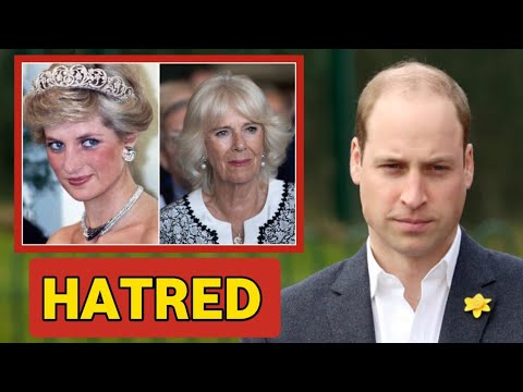 HATRED!🚨 Prince William Reveals Why Queen Camilla Hates and Never Liked her mother Princess Diana