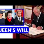 QUEEN'S WILL IS OUT! Charles REVEALS What Anne, Harry, Meg And Other Royals Inherited From Queen