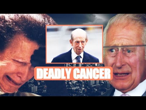 CANCER!⛔ Royal Family In GRIEF As Prince Edward, The Duke of Kent Is DIAGNOSED With DEATHLY CANCER