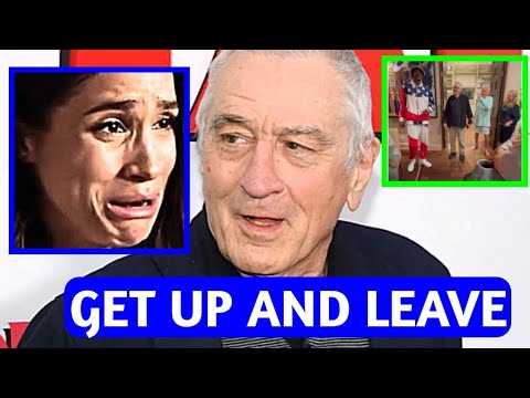 Robert De Niro Tells Meghan To GET UP & LEAVE As She Ask To Join Him & A-Listers 4 Malibu Dinner Pty