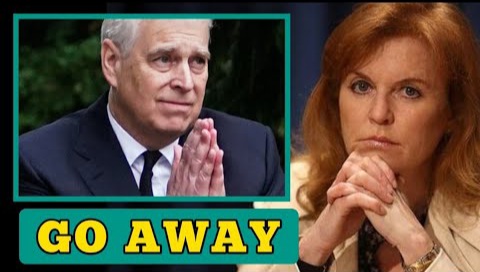 GO AWAY! Sarah Ferguson Has REFUSED Prince Andrew From Staying At Her Mayfair Home Amid Feud