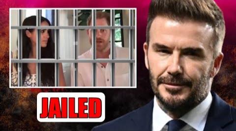 ARRESTED! Prince Harry And Meghan Markle ARRESTED By David Beckham And Will Spend Time Behind Bars