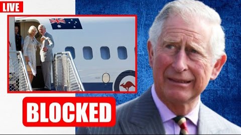 BLOCKED! King Charles And Queen Camilla Are BLOCKED From Entering Australia! King Goes Berserk